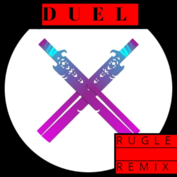 Duel [Rugle remix]