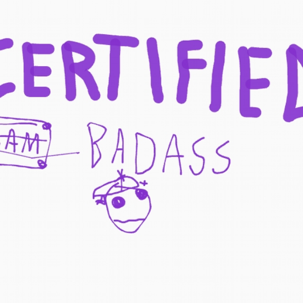 certified badass