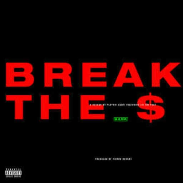 break the bank