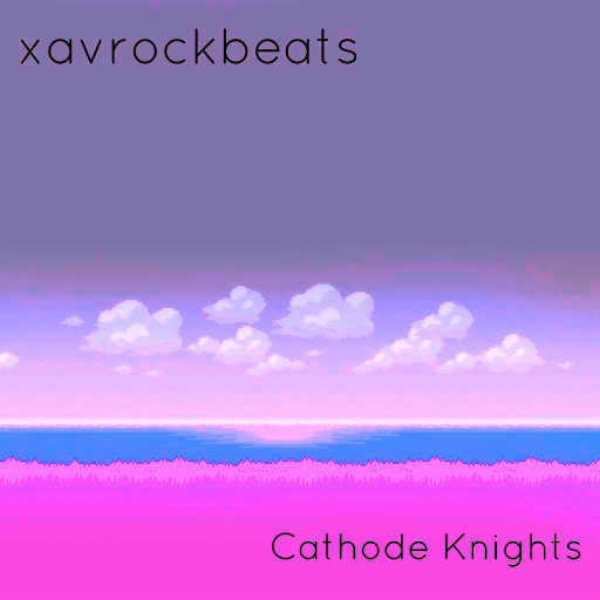 Cathode Knights - [None Remix]