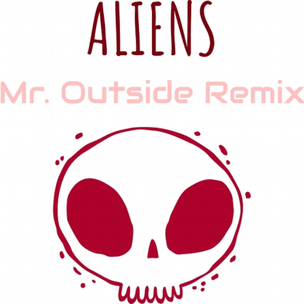 Inspectre - Aliens (Mr. Outside Remix) | Old Structure/Version