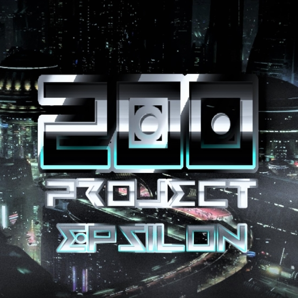 Project Epsilon - Two Hundred
