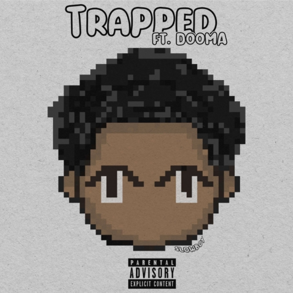Trapped (feat. Dooma) OUT NOW
