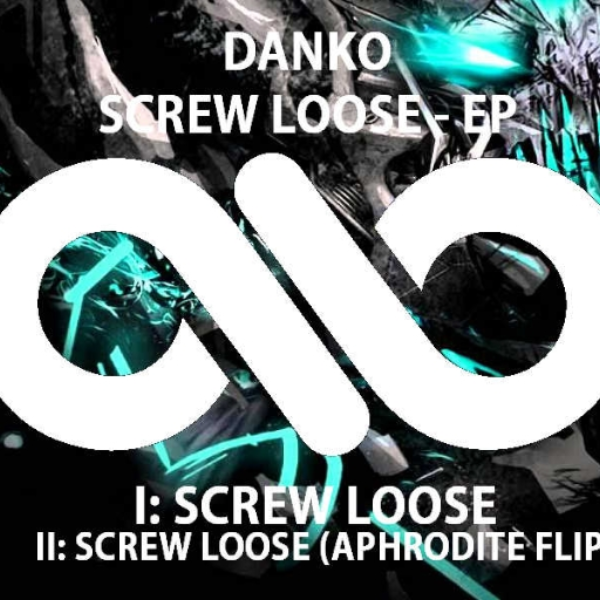 DANKO - SCREW LOOSE (APHRODITE FLIP)