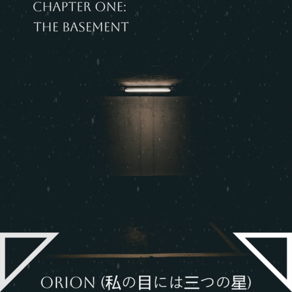 Chapter One: The Basement