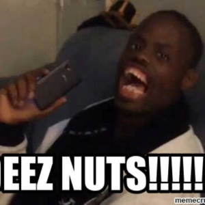 deez nuts