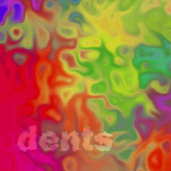 Dents