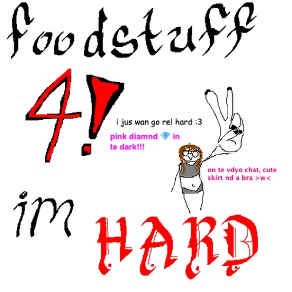 FOODSTUFF 4 - baile makes me (go) hard