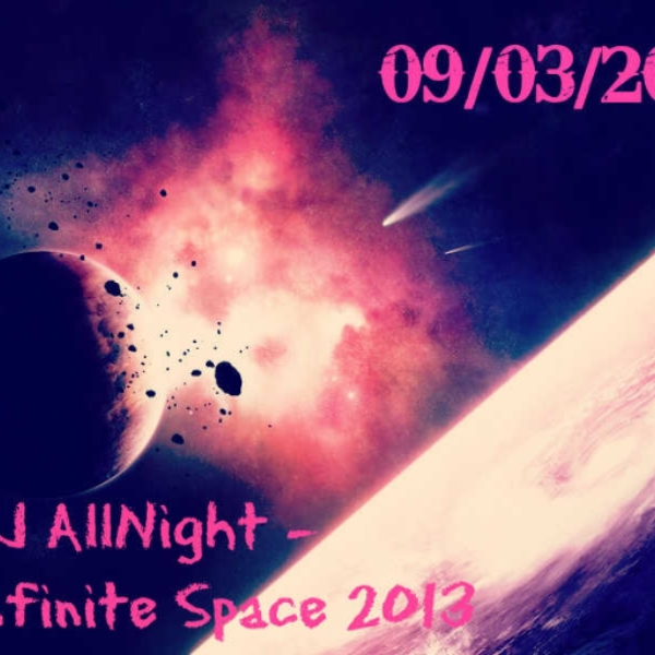 DJ AllNight - Infinite Space 2013 (Original mix)