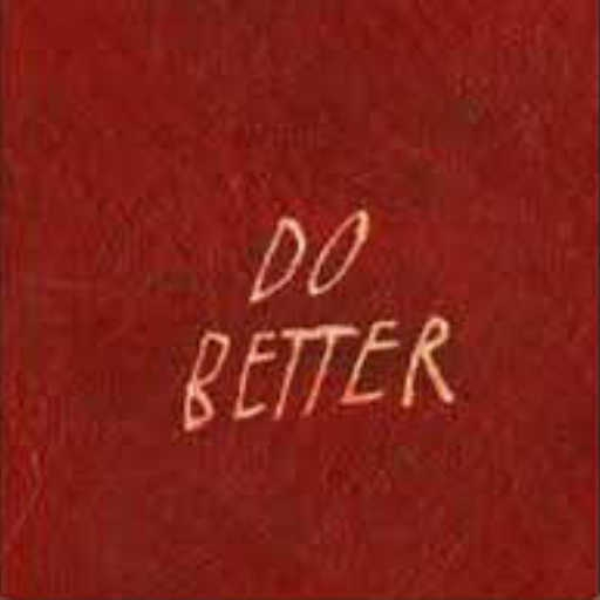 Do Better
