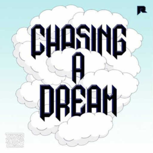 Dreamchaser Mafia