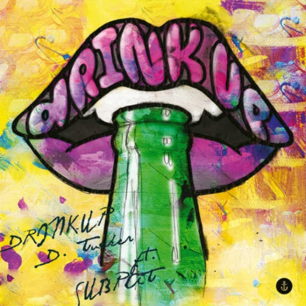 Drink Up (freestyle soon)
