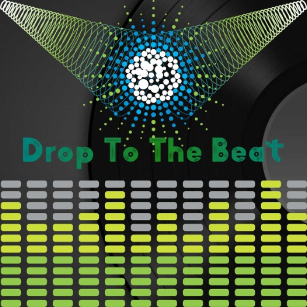 Drop To The Beat