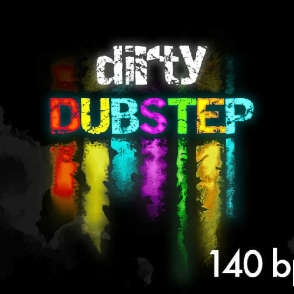 Dubstep Dirty