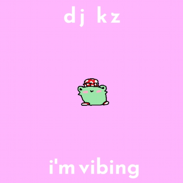 I'M VIBING