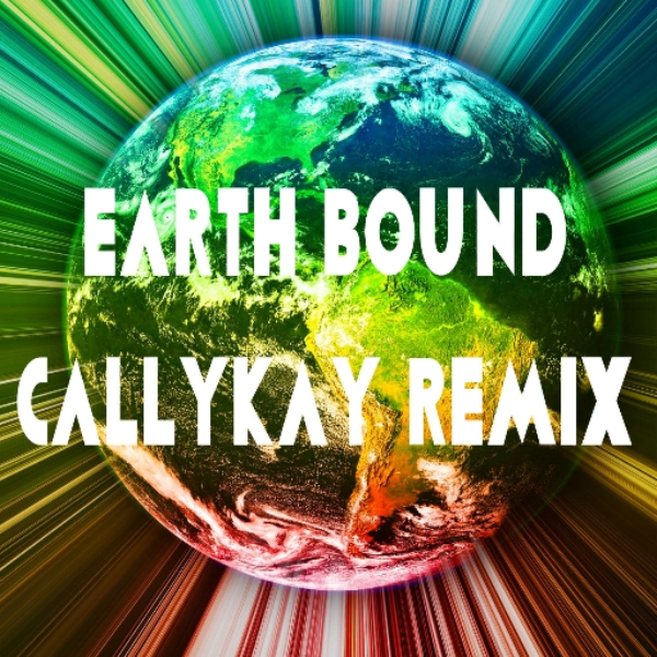 EARTHBOUND (CallyKay Remix)