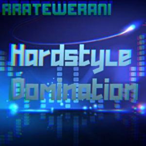 Hardstyle Domination (Rratewerani's Remix)
