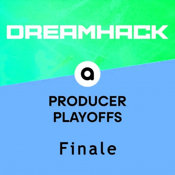 Dreamhack Producer Playoffs (Day 3)
