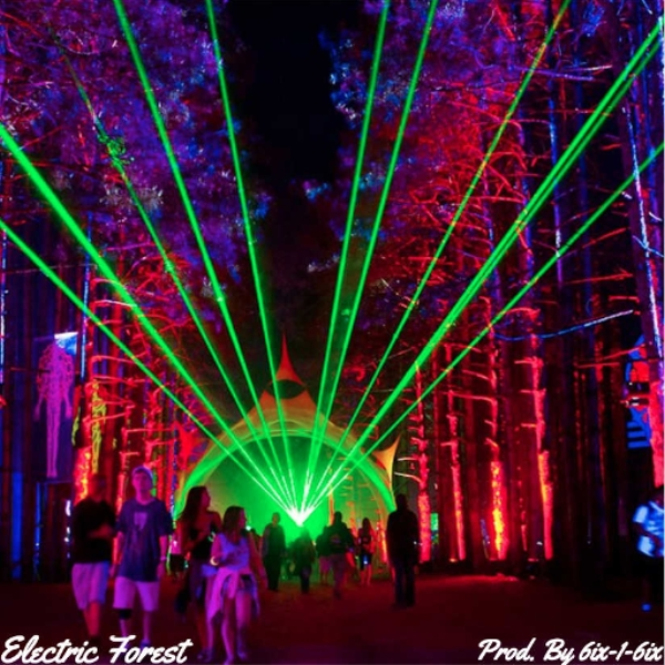 Electric Forest - Prod. By 6ix-1-6ix