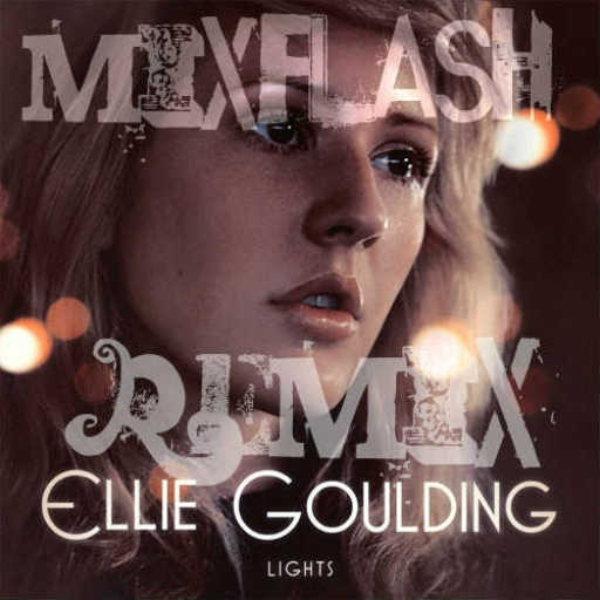 Ellie Goulding - Lights Instumental (MIXxflash ReMIX)