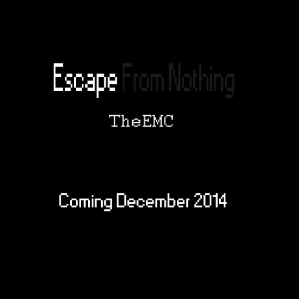 Escape From Nothing (Teaser)