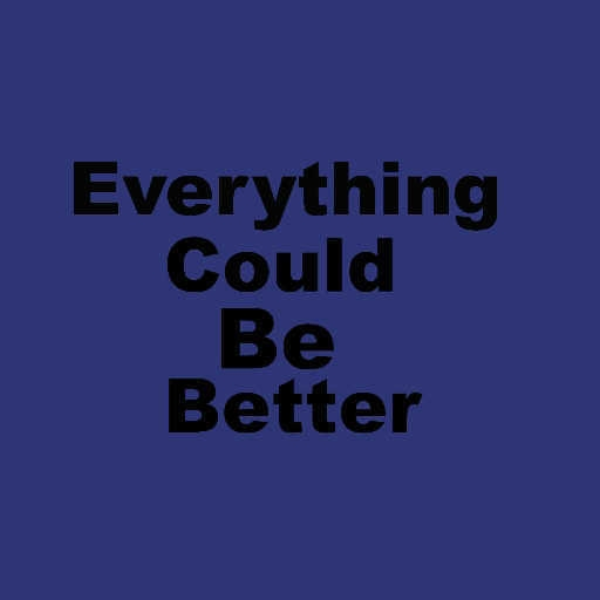 Everything Could Be Better (Elephant Man Dubstep Remix)