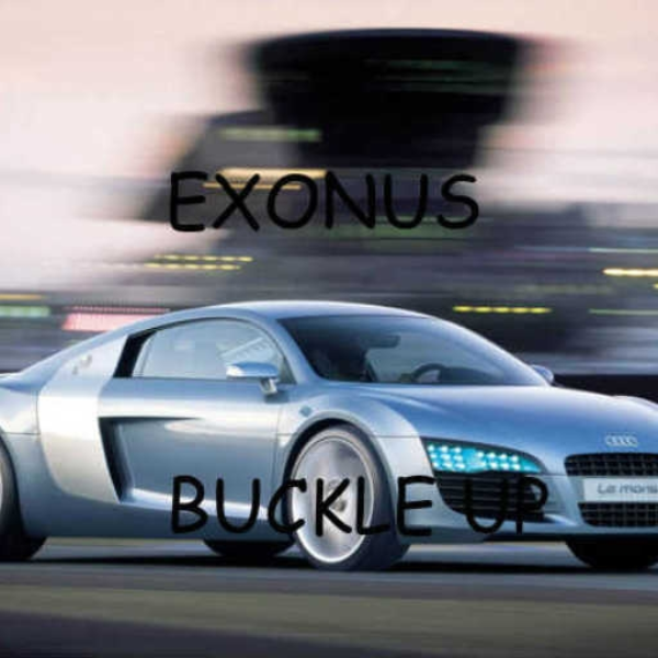 Exonus - Buckle Up VIP