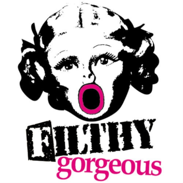 Filthy Gorgeous (Dubstep)