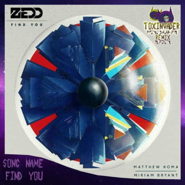 Find You (T☢Xinvader Remix)