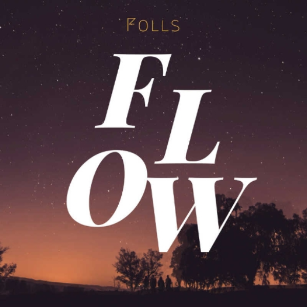 Flow