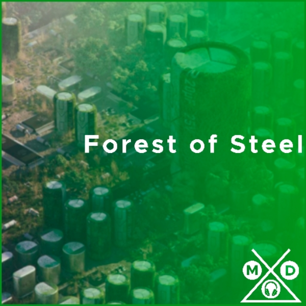 Forest of Steel