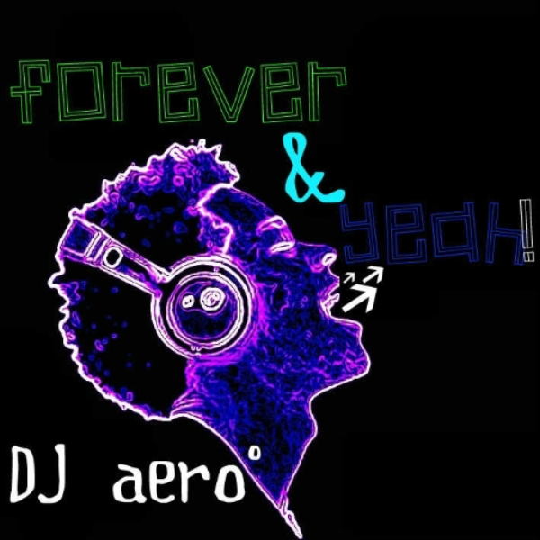 Forever & Yeah!