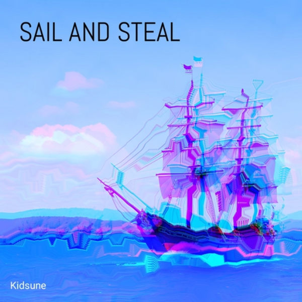 SAIL AND STEAL