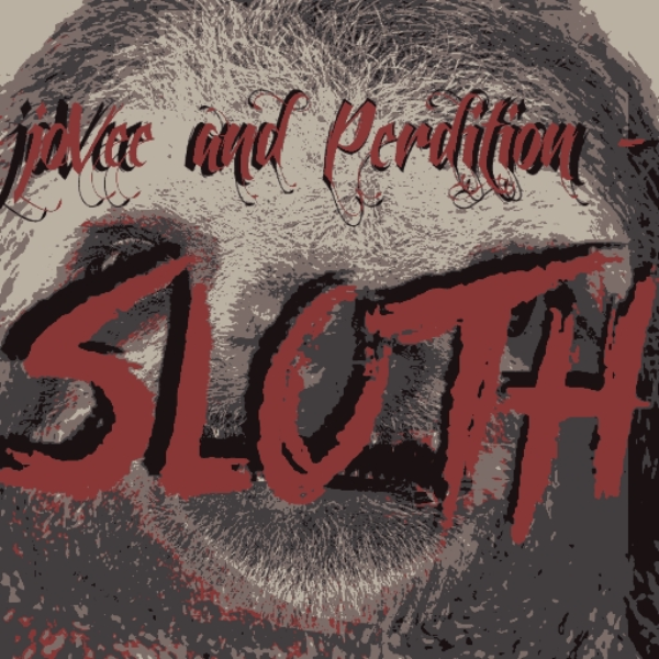 joVee & Perdition - sloth
