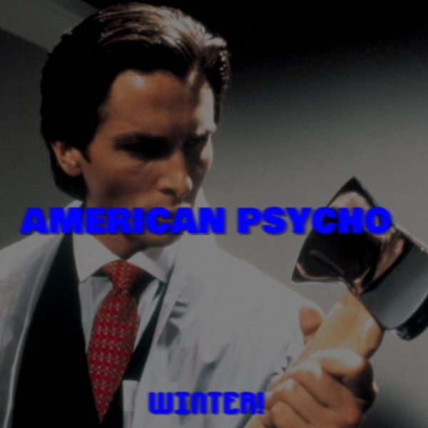 American Psycho