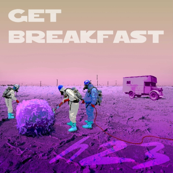 get breakfast