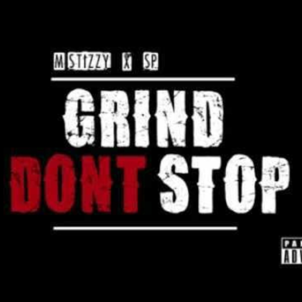 GRIND DONT STOP (RPCP)