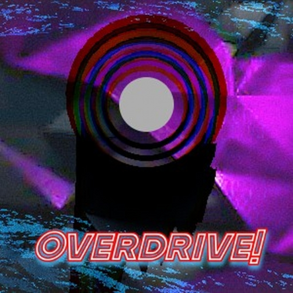Overdrive!