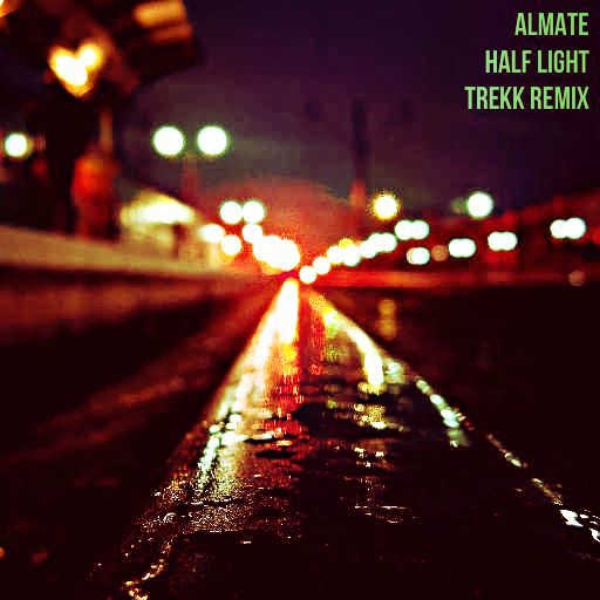 Half Light (Trekk Remix)