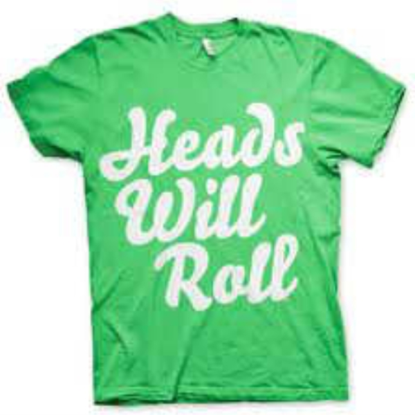 Heads Will Roll