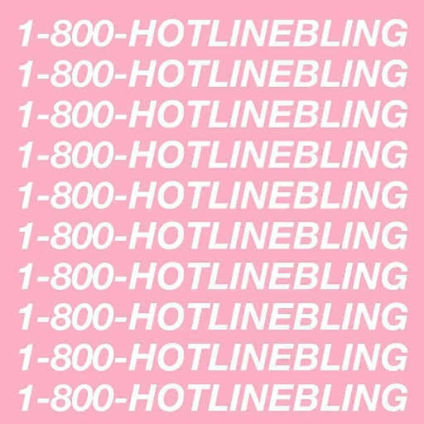 Hotline Bling  with soft voices