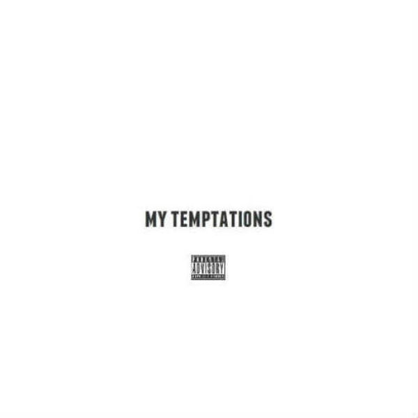 My Temptations (Prod. by Aurtrel)