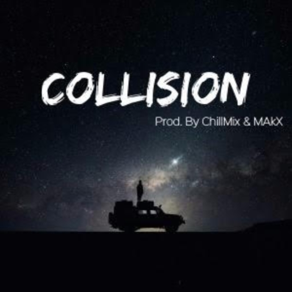 Collision - ChillMix // MAkX
