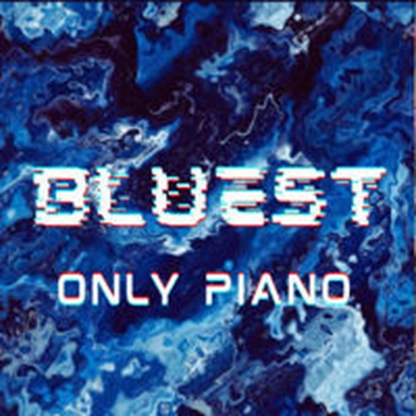Bluest (Only Piano Version with Beats & Violin)