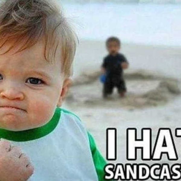 I HATE SANDCASTLES