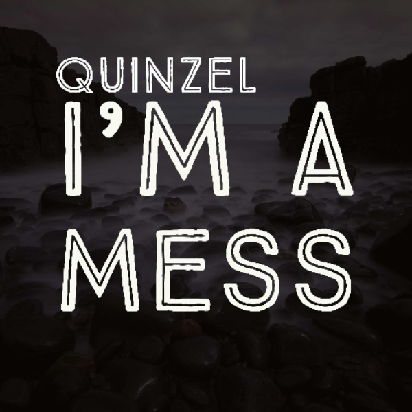 I'm A Mess