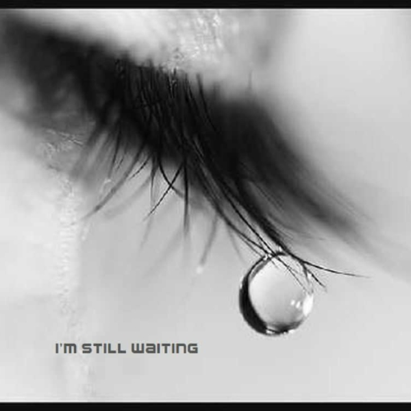 I'm still waiting