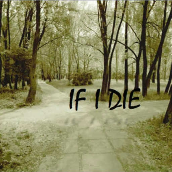 If I Die