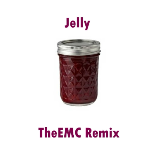 Jelly (TheEmc remix)