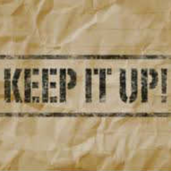 Keep It Up
